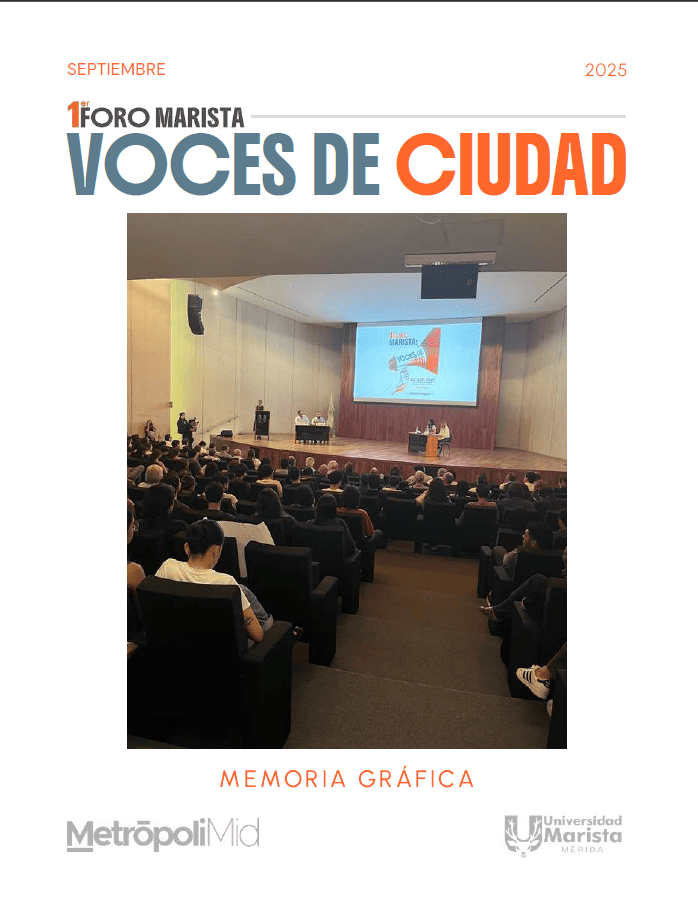 Primer Foro Marista | Memoria gráfica